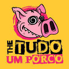The Tudo um Porco